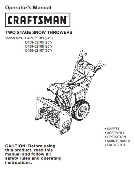 C459-52103 C459-52104 C459-52105 C459-52106 C459-52150 Manual for Craftsman 2011 Snowblower