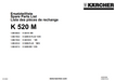 K520 M Parts List for Karcher 1.069-680.0 1.069-700.0 1.069-720.0 1.069-933.0 1.069-937.0