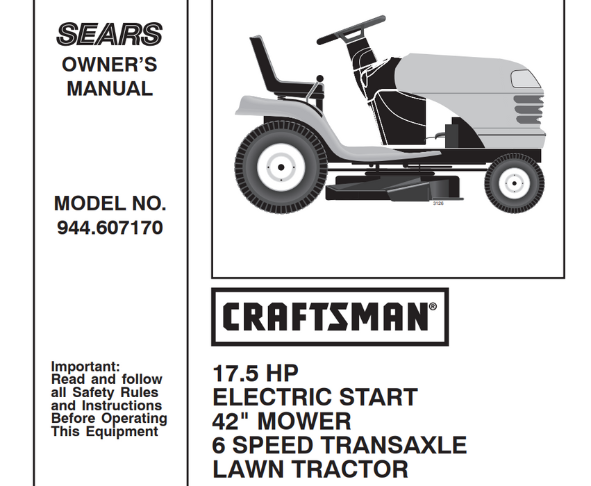 944.607170 Sears 17.5 HP Electric Start 42" Mower Manual